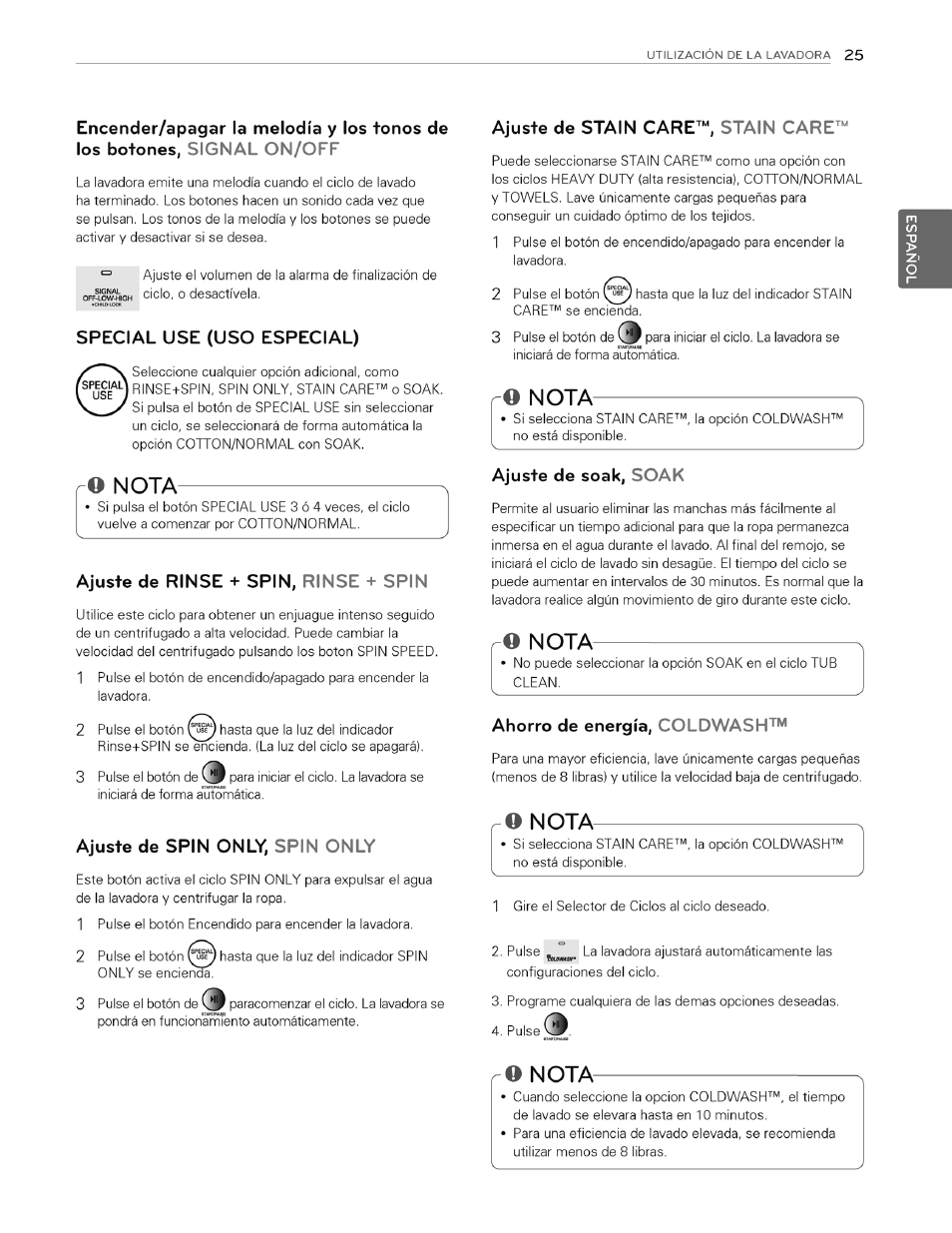O nota, Nota, Special use (uso especial) | Ajuste de rinse + spin, rinse + spin, Ajuste de spin only, spin only, Ajuste de stain care"^ stain care, Ajuste de soak, soak, Ahorro de energía, coldwash | LG WT4970CW User Manual | Page 63 / 76