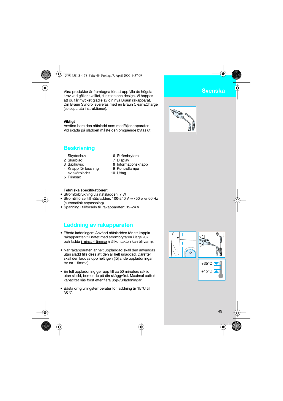Svenska, Beskrivning, Laddning av rakapparaten | Braun 7570 Syncro System User Manual | Page 49 / 76