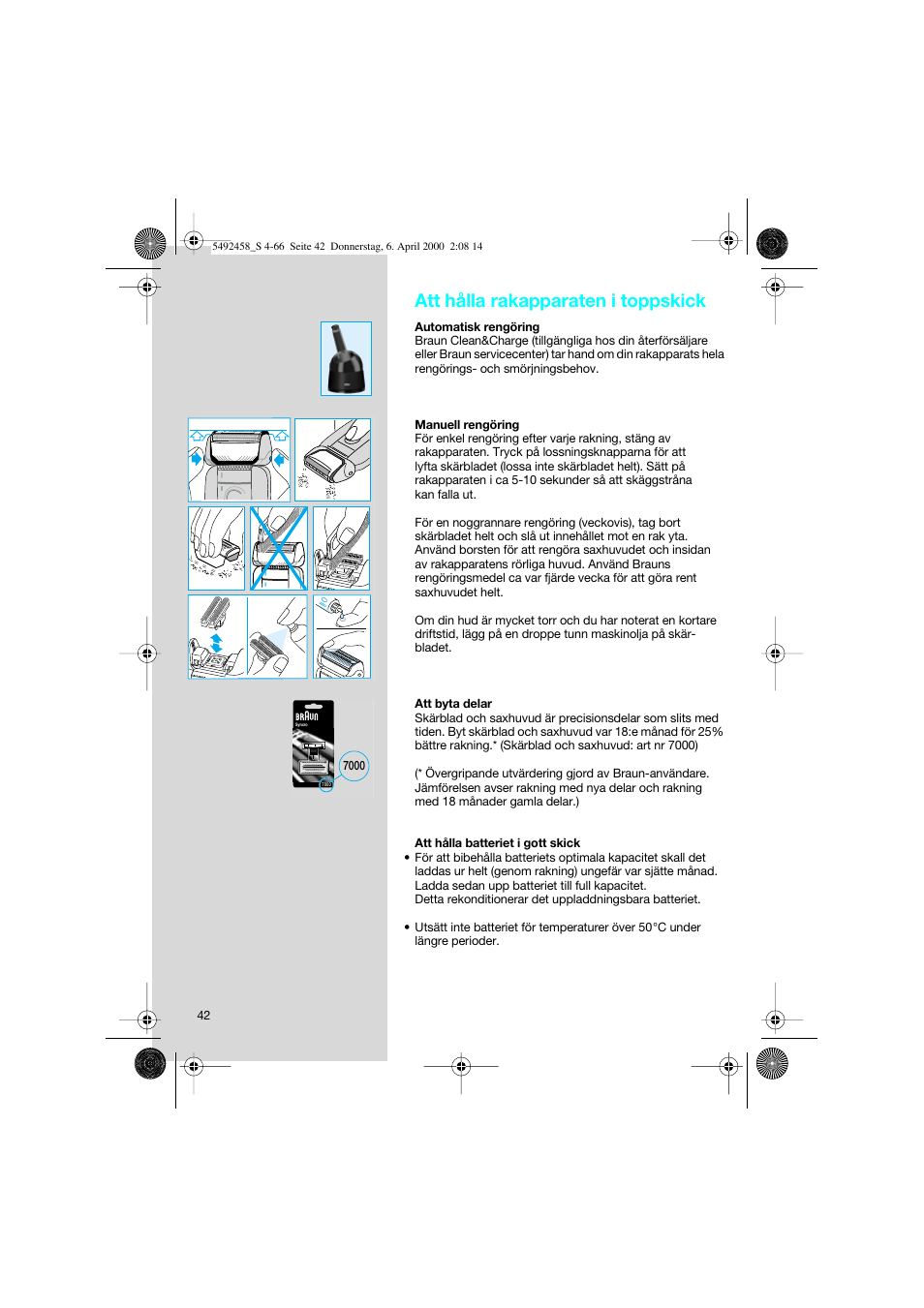 Att hålla rakapparaten i toppskick | Braun 7540 Syncro User Manual | Page 42 / 63