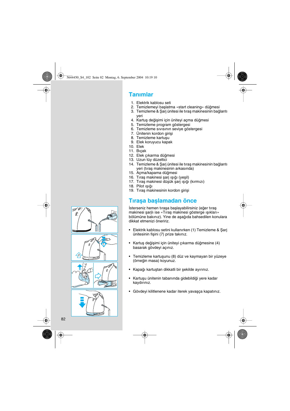 Tan∂mlar, T∂raµa baµlamadan önce | Braun 8590 Activator  EU User Manual | Page 82 / 99