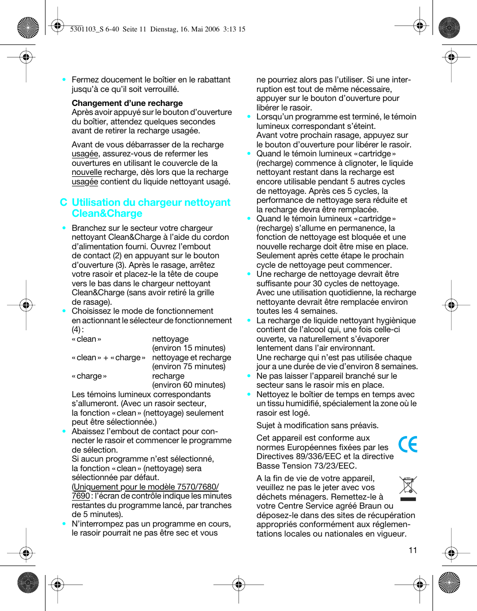 C utilisation du chargeur nettoyant clean&charge | Braun Clean & Charge (Syncro) User Manual | Page 10 / 36