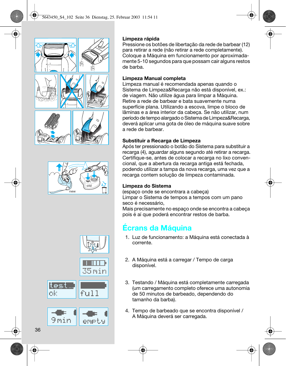 Écrans da máquina | Braun Clean & Charge (Activator) User Manual | Page 36 / 99