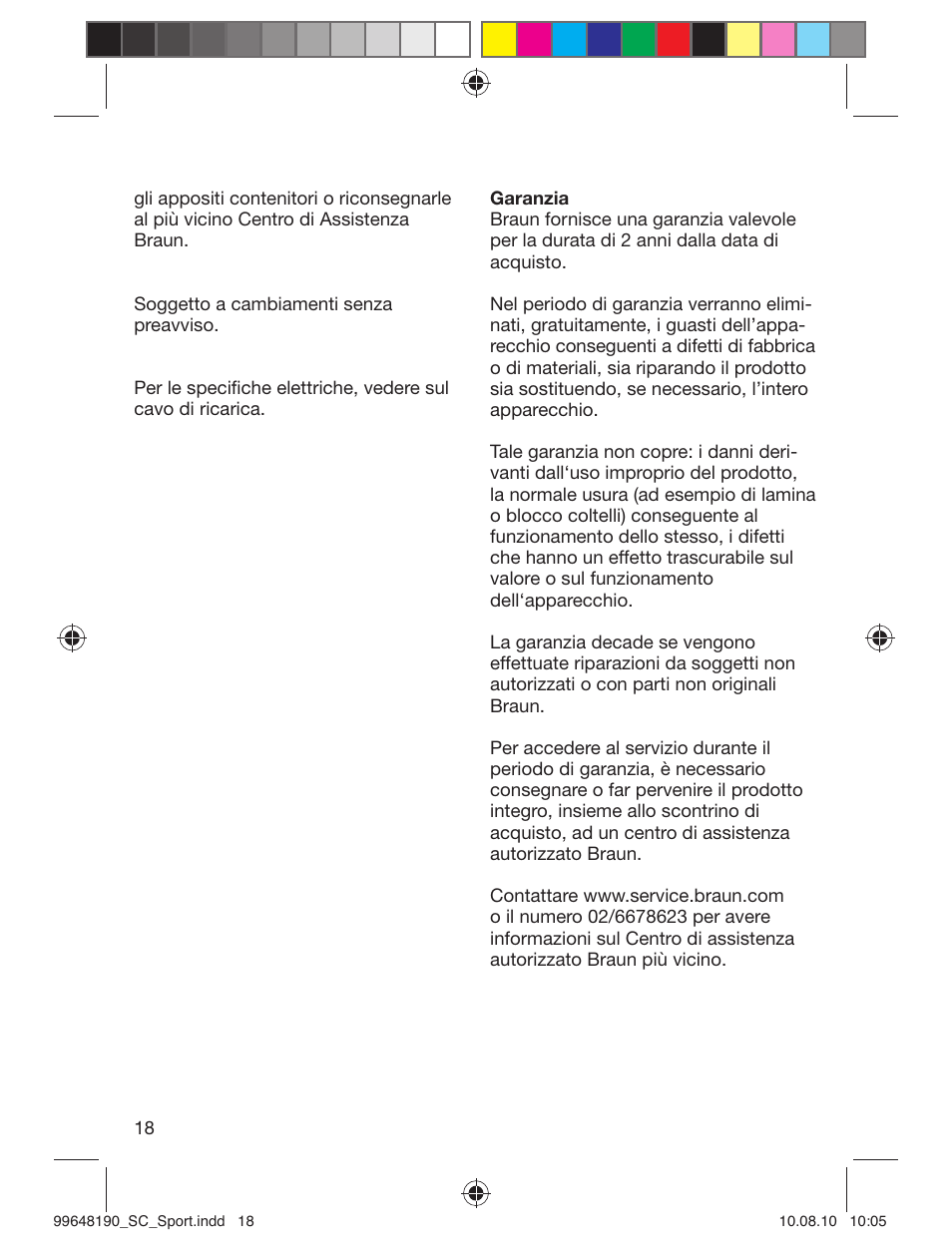 Braun PRO 4745 SmartControl Sportive User Manual | Page 18 / 21
