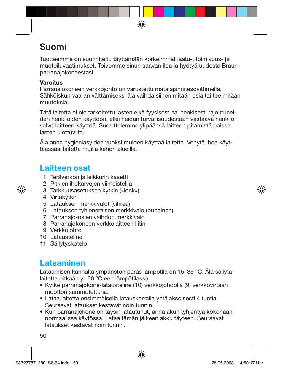 Suomi, Laitteen osat, Lataaminen | Braun 380-5773 Series 3 User Manual | Page 49 / 61