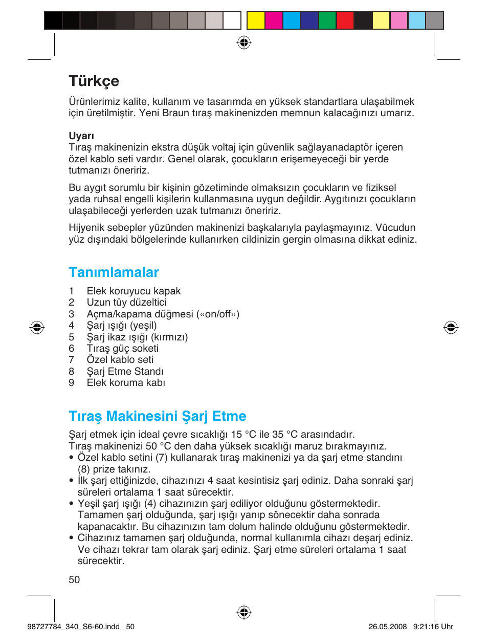 Türkçe, Tanımlamalar, Tıraş makinesini şarj etme | Braun 340-5775 Series 3 User Manual | Page 49 / 56