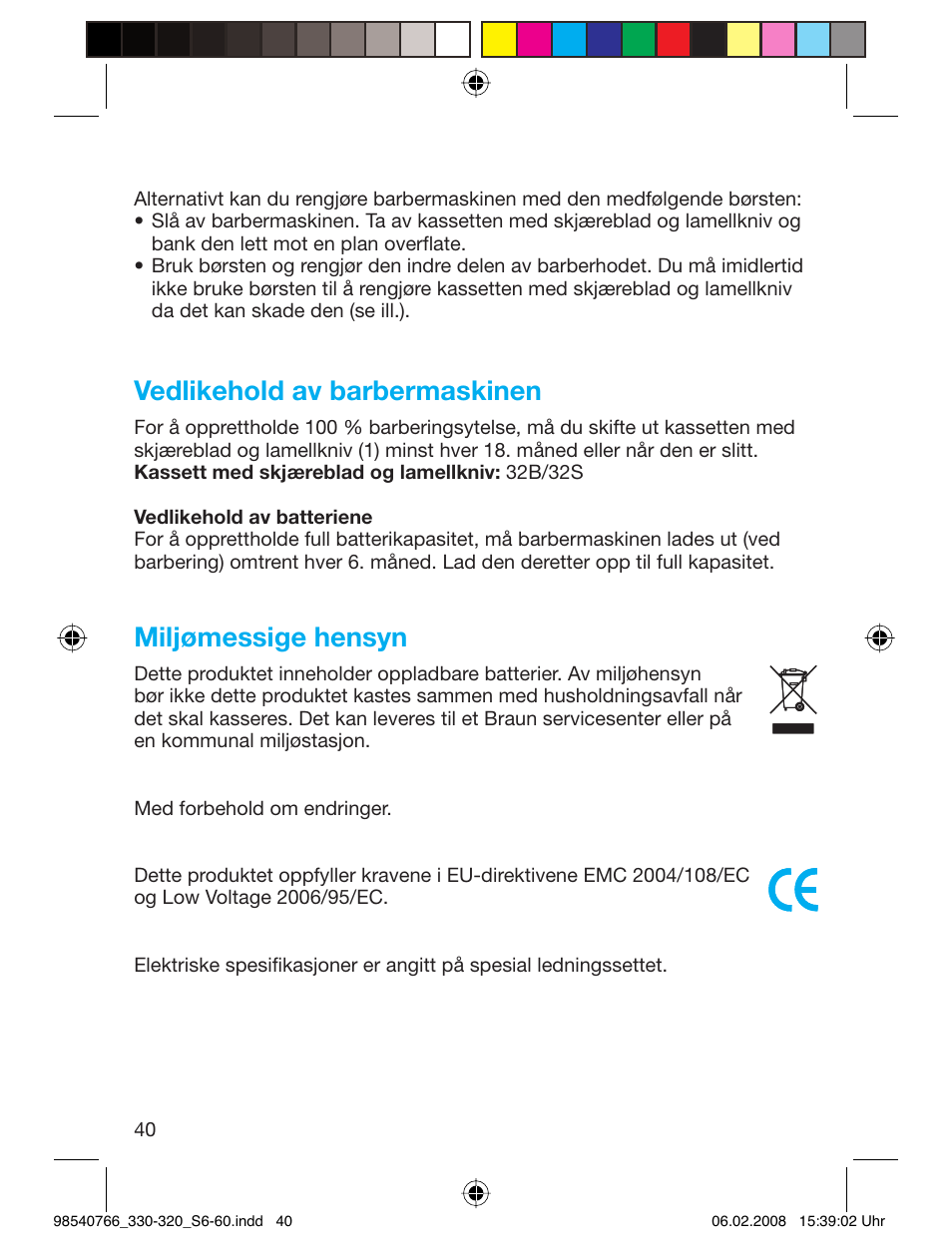 Vedlikehold av barbermaskinen, Miljømessige hensyn | Braun 320 Series 3 User Manual | Page 39 / 57