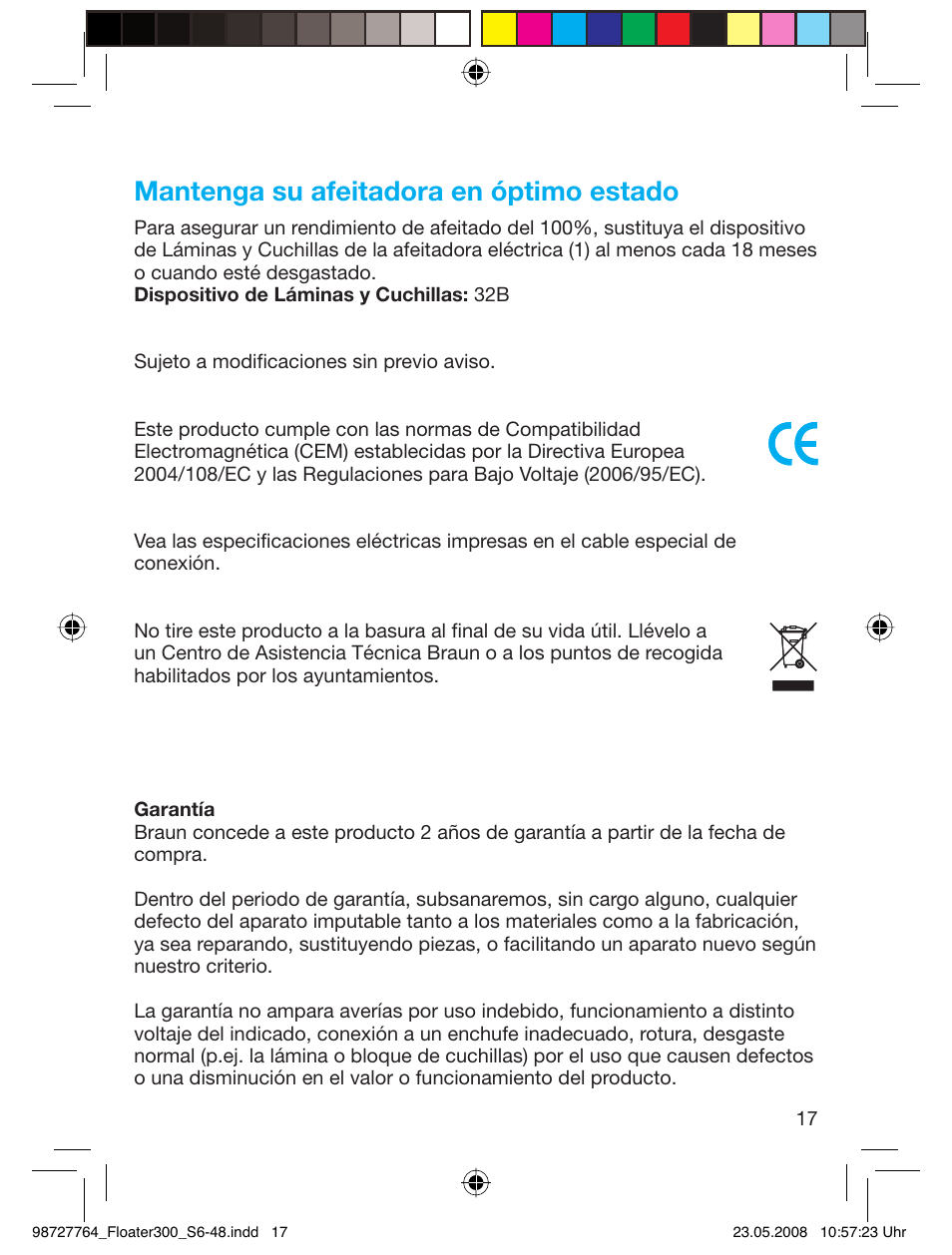 Mantenga su afeitadora en óptimo estado | Braun 300-5778 Series 3 User Manual | Page 16 / 45