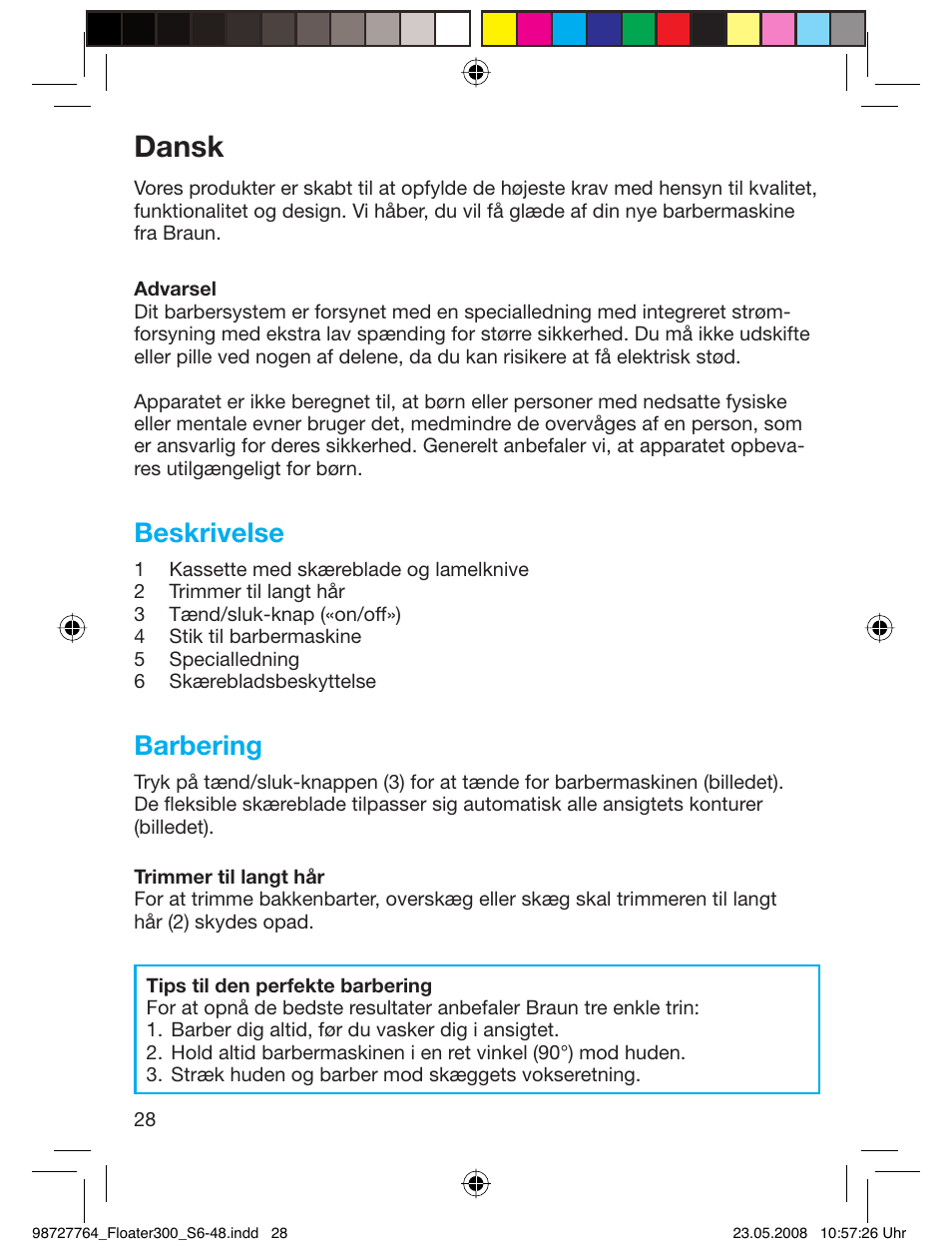 Dansk, Beskrivelse, Barbering | Braun 300-5778 Series 3 User Manual | Page 27 / 45