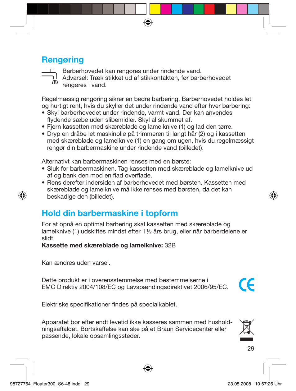 Rengøring, Hold din barbermaskine i topform | Braun 300-5778 Series 3 User Manual | Page 28 / 45