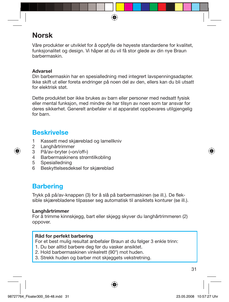 Norsk, Beskrivelse, Barbering | Braun 300-5778 Series 3 User Manual | Page 30 / 45