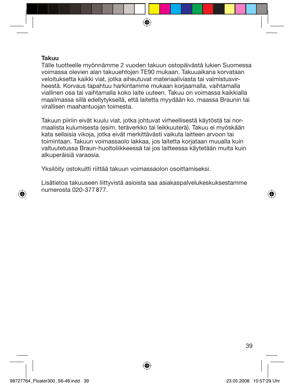 Braun 300-5778 Series 3 User Manual | Page 38 / 45