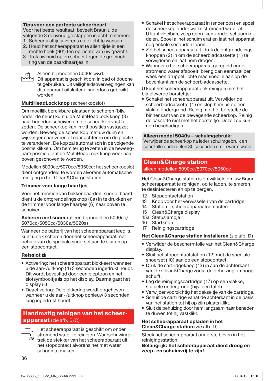 Handmatig reinigen van het scheer- apparaat, Clean&charge station | Braun 5020s Series 5 User Manual | Page 36 / 70
