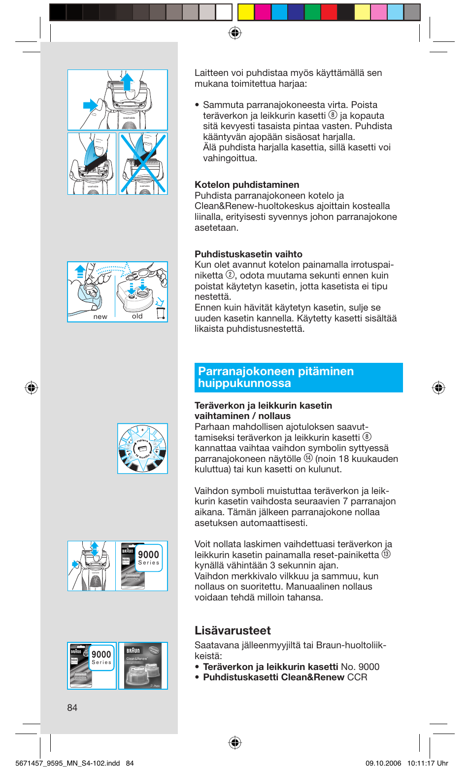Parranajokoneen pitäminen huippukunnossa, Lisävarusteet | Braun 9595 Pulsonic User Manual | Page 84 / 101