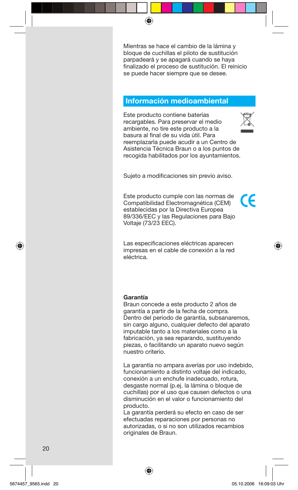 Información medioambiental | Braun 9565 Pulsonic User Manual | Page 20 / 59