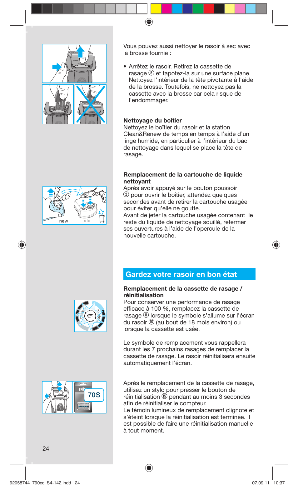 Gardez votre rasoir en bon état, Lorsque le symbole s’allume sur l’écran du rasoir | Braun 790cc-4 Series 7 User Manual | Page 24 / 140