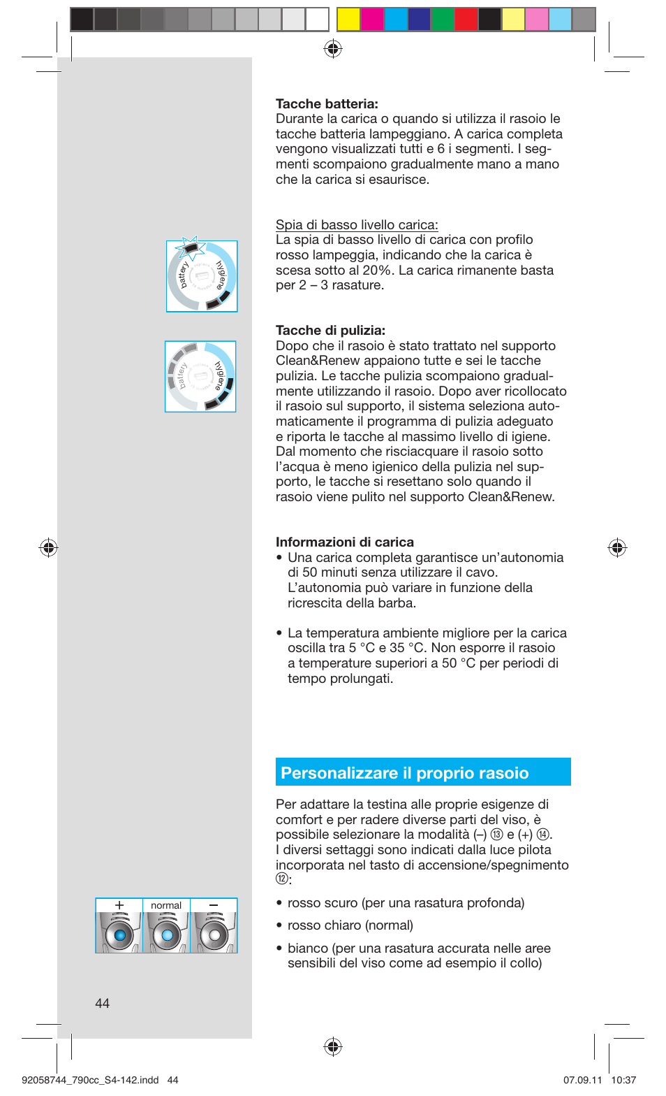 Personalizzare il proprio rasoio, E (+) | Braun 790cc-4 Series 7 User Manual | Page 44 / 140