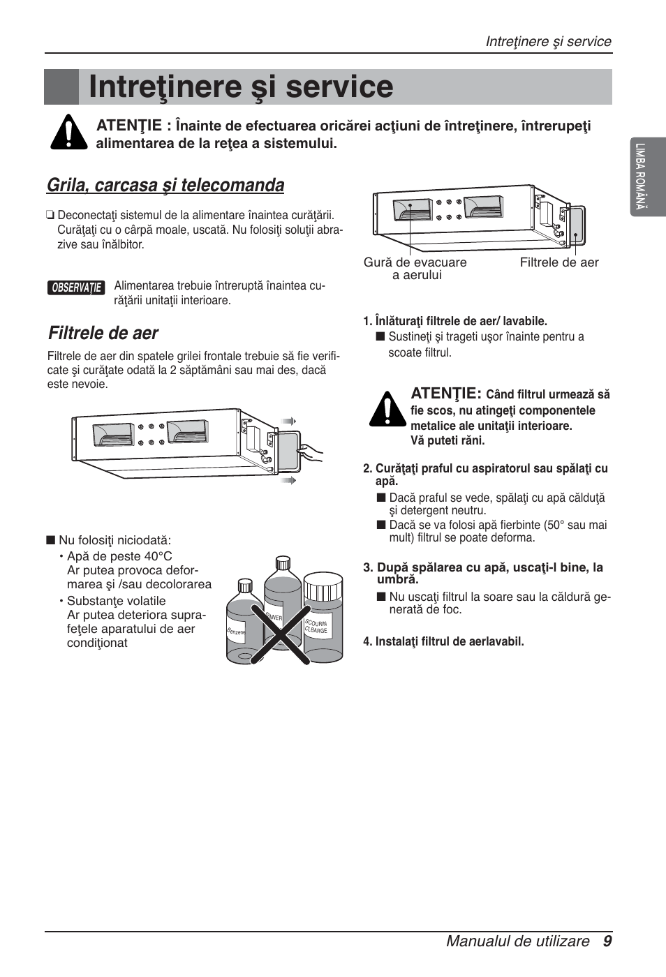 Intreţinere şi service, Grila, carcasa şi telecomanda, Filtrele de aer | Manualul de utilizare 9, Atenţie | LG ARNU12GBHA2 User Manual | Page 129 / 193