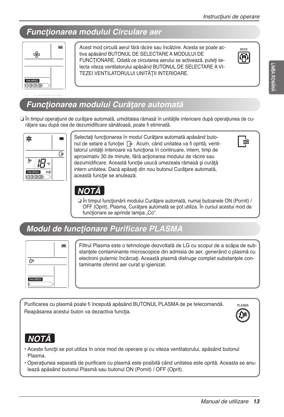 Notă, Funcţionarea modului curăţare automată, Modul de funcţionare purificare plasma | Funcţionarea modului circulare aer | LG CC07AWV User Manual | Page 233 / 381