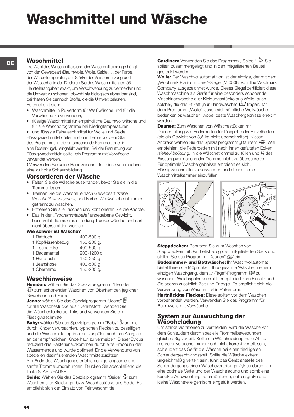 Waschmittel und wäsche, System zur auswuchtung der wäscheladung, Waschmittel | Vorsortieren der wäsche, Waschhinweise | Hotpoint Ariston Aqualtis AQ8F 492 U (EU) User Manual | Page 44 / 72