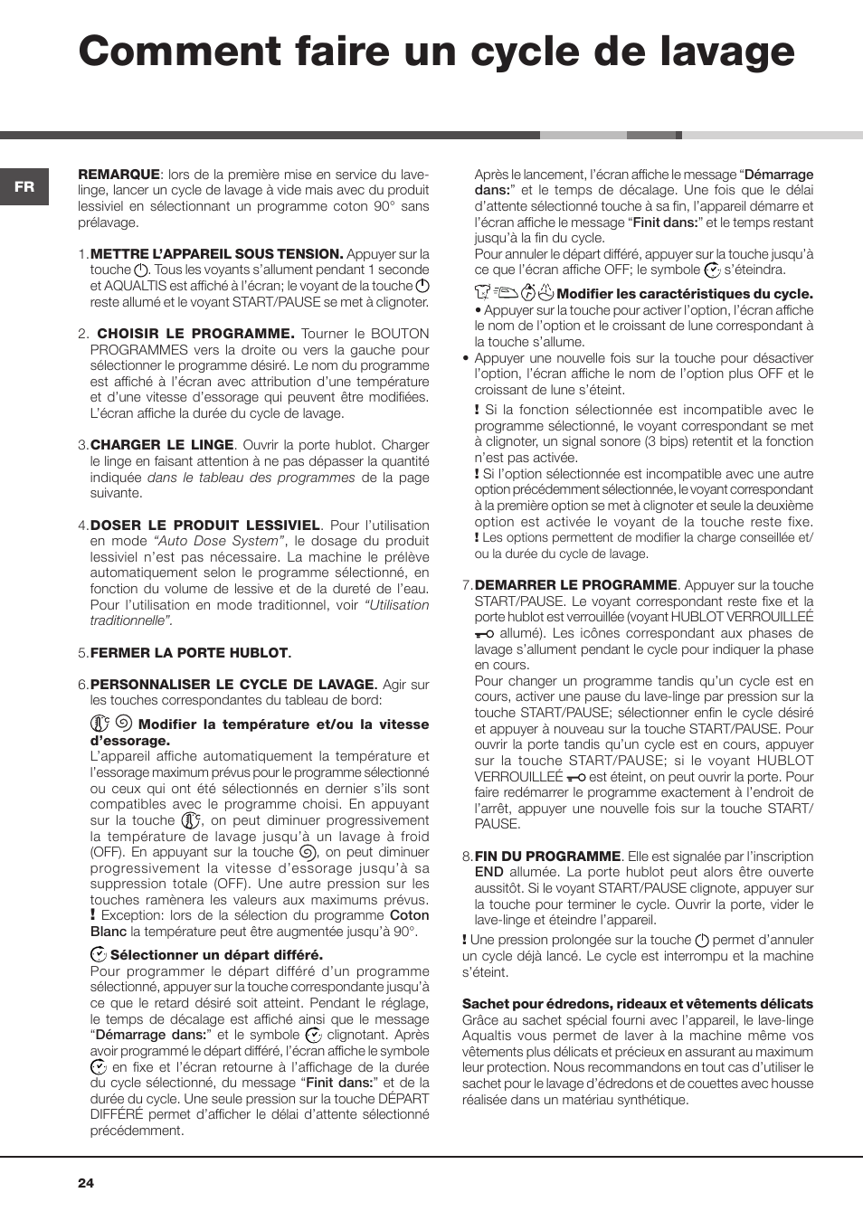 Comment faire un cycle de lavage | Hotpoint Ariston Aqualtis AQLF9D 692 U (EU)-A User Manual | Page 24 / 80