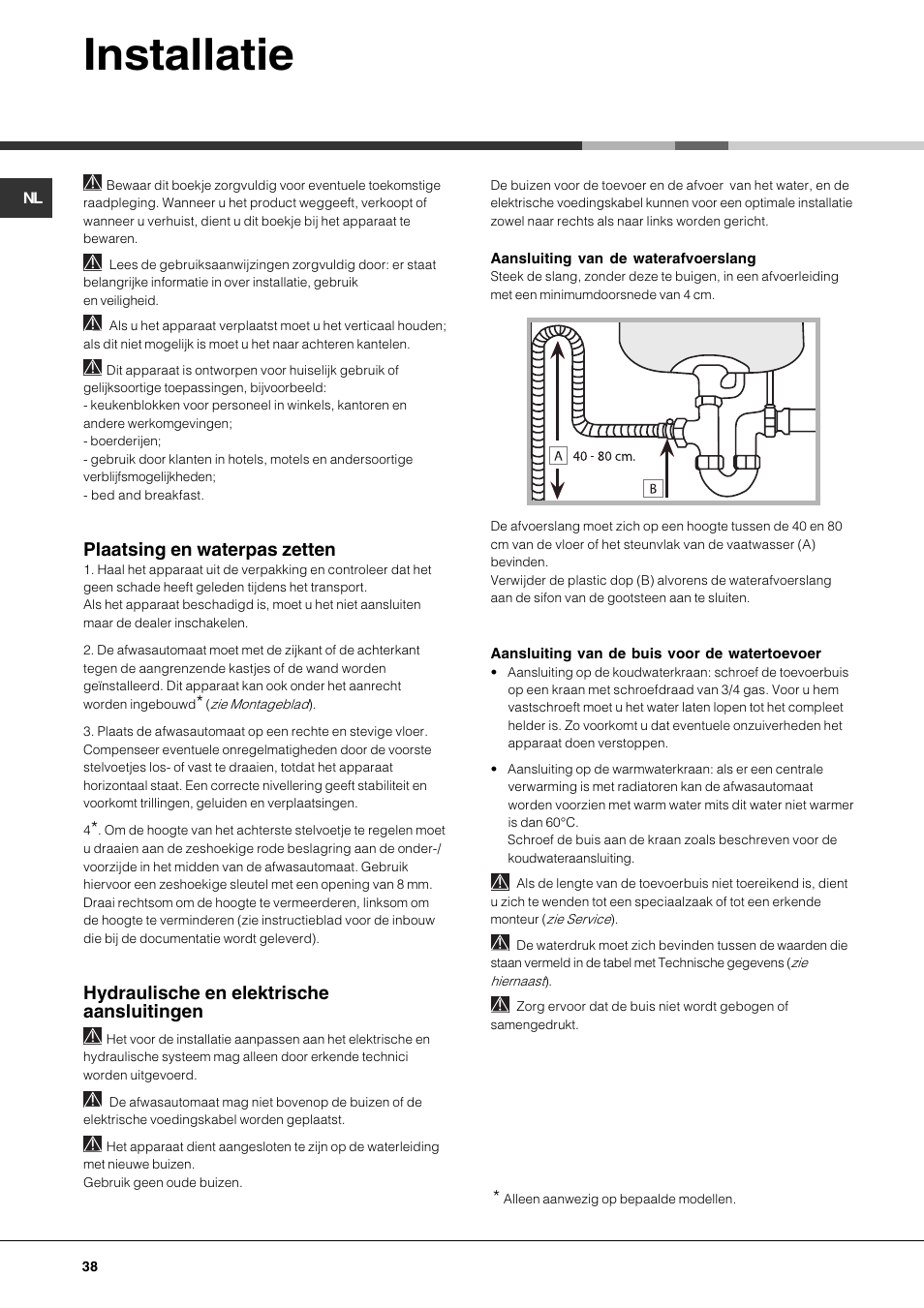 Installatie, Plaatsing en waterpas zetten, Hydraulische en elektrische aansluitingen | Hotpoint Ariston LDF 12314E X EU User Manual | Page 38 / 84