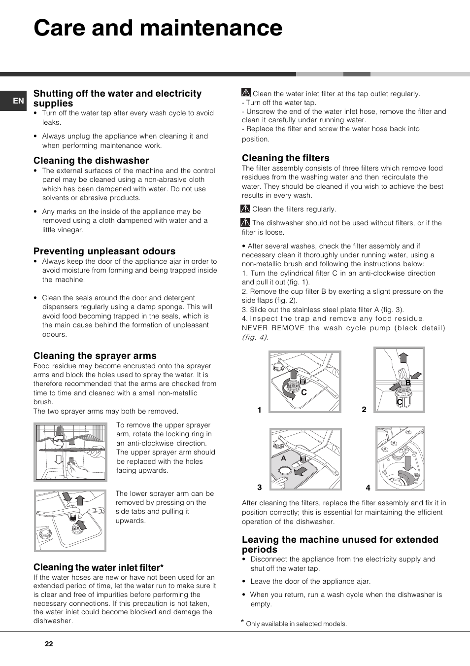 Care and maintenance, Shutting off the water and electricity supplies, Cleaning the dishwasher | Preventing unpleasant odours, Cleaning the sprayer arms, Cleaning the water inlet filter, Cleaning the filters, Leaving the machine unused for extended periods | Hotpoint Ariston LFTA+ 3214 User Manual | Page 22 / 84