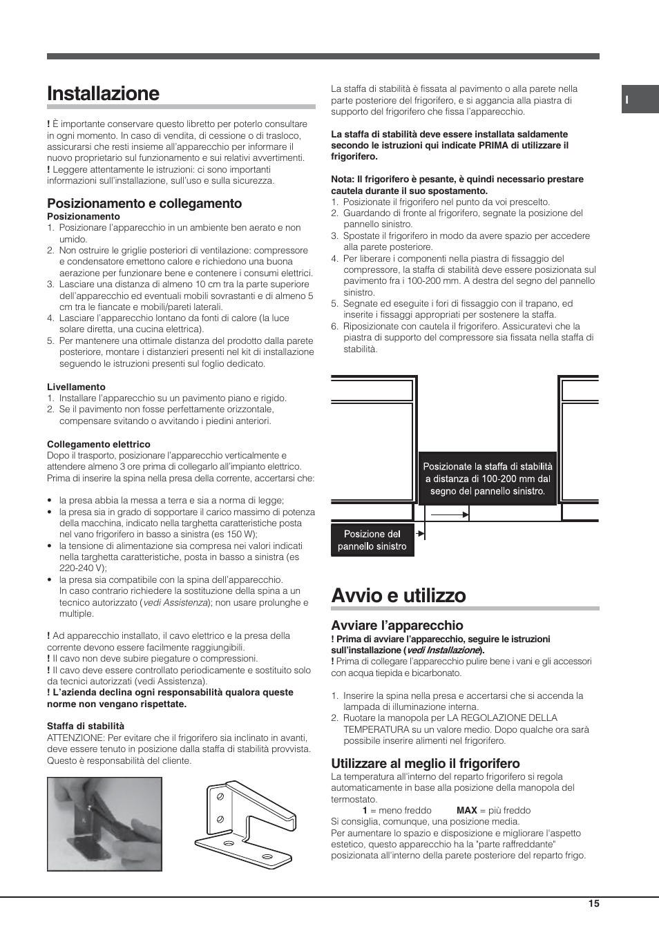 Installazione, Avvio e utilizzo, Posizionamento e collegamento | Avviare l’apparecchio, Utilizzare al meglio il frigorifero | Hotpoint Ariston Einturer SDS 1721 J-HA User Manual | Page 15 / 64