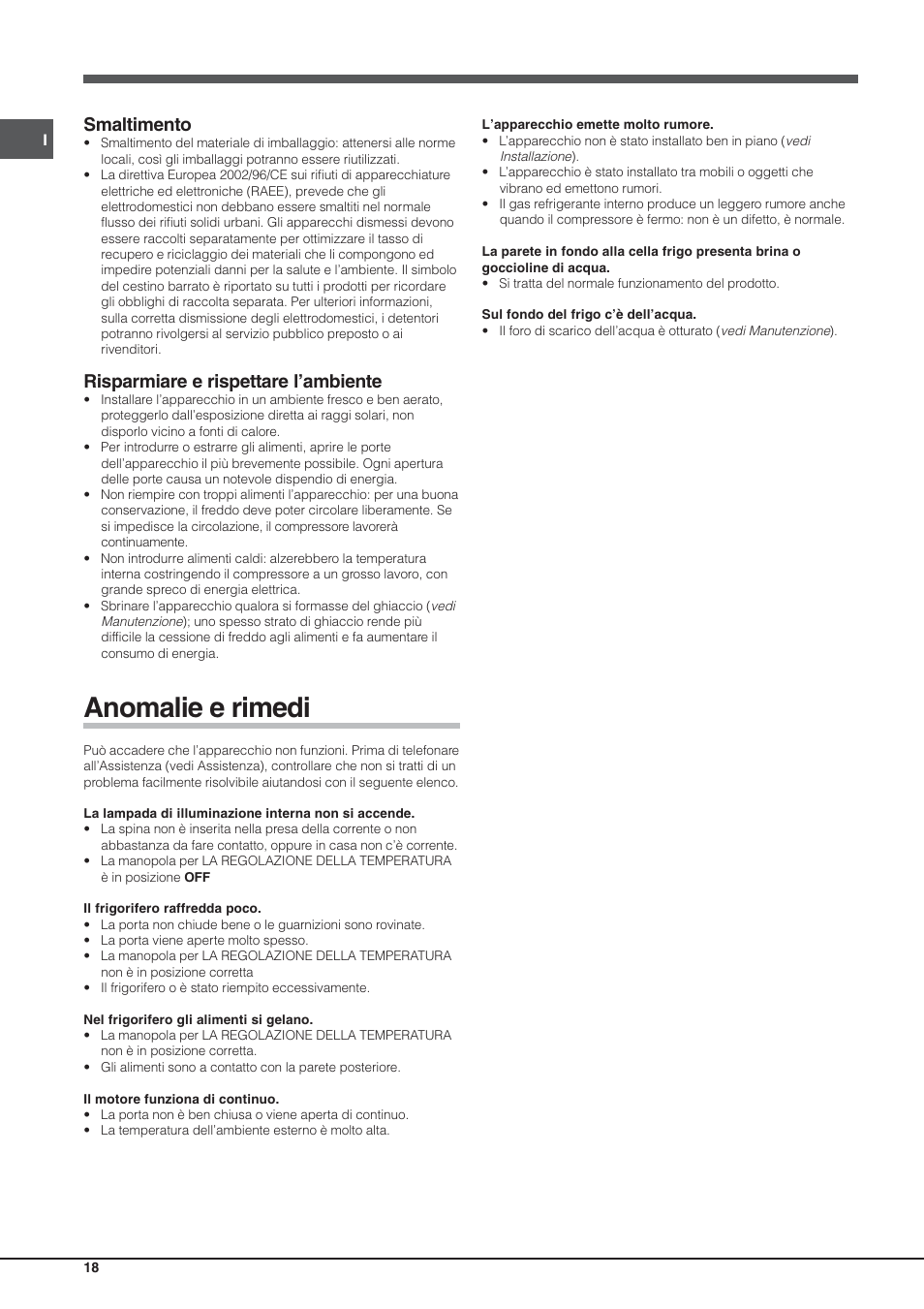Anomalie e rimedi, Smaltimento, Risparmiare e rispettare l’ambiente | Hotpoint Ariston Einturer SDS 1721 J-HA User Manual | Page 18 / 64