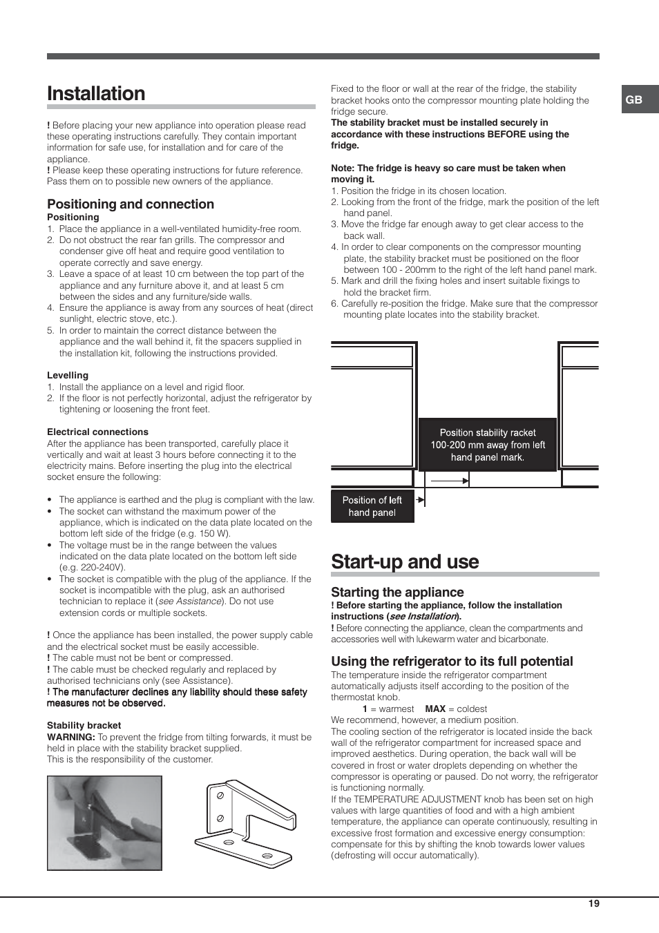 Installation, Start-up and use, Positioning and connection | Starting the appliance, Using the refrigerator to its full potential | Hotpoint Ariston Einturer SDS 1721 J-HA User Manual | Page 19 / 64