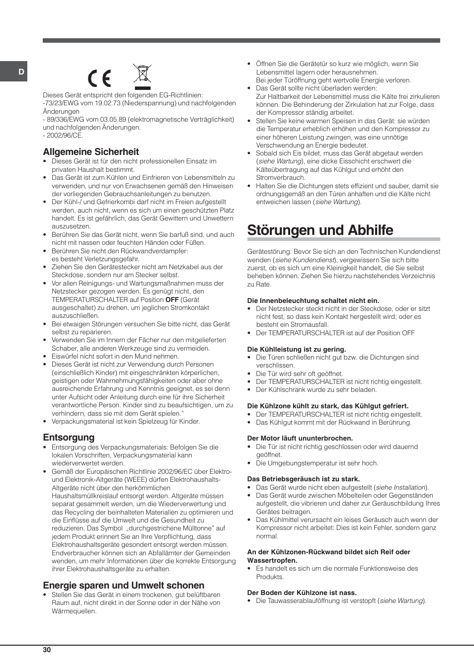 Störungen und abhilfe, Allgemeine sicherheit, Entsorgung | Energie sparen und umwelt schonen | Hotpoint Ariston Einturer SDS 1721 J-HA User Manual | Page 30 / 64