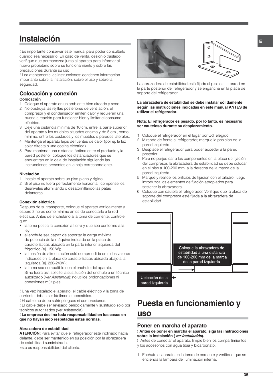 Instalación, Puesta en funcionamiento y uso, Colocación y conexión | Poner en marcha el aparato | Hotpoint Ariston Einturer SDS 1721 J-HA User Manual | Page 35 / 64
