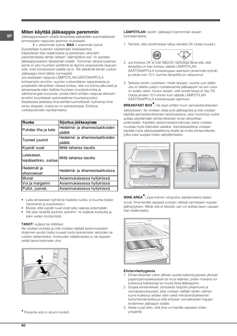 Miten käyttää jääkaappia paremmin | Hotpoint Ariston Einturer SDS 1721 J-HA User Manual | Page 60 / 64