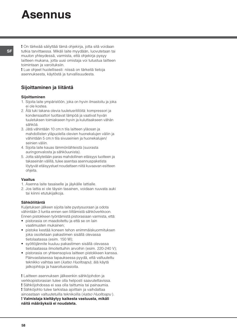 Asennus | Hotpoint Ariston UPS 1722 F J-HA User Manual | Page 58 / 80