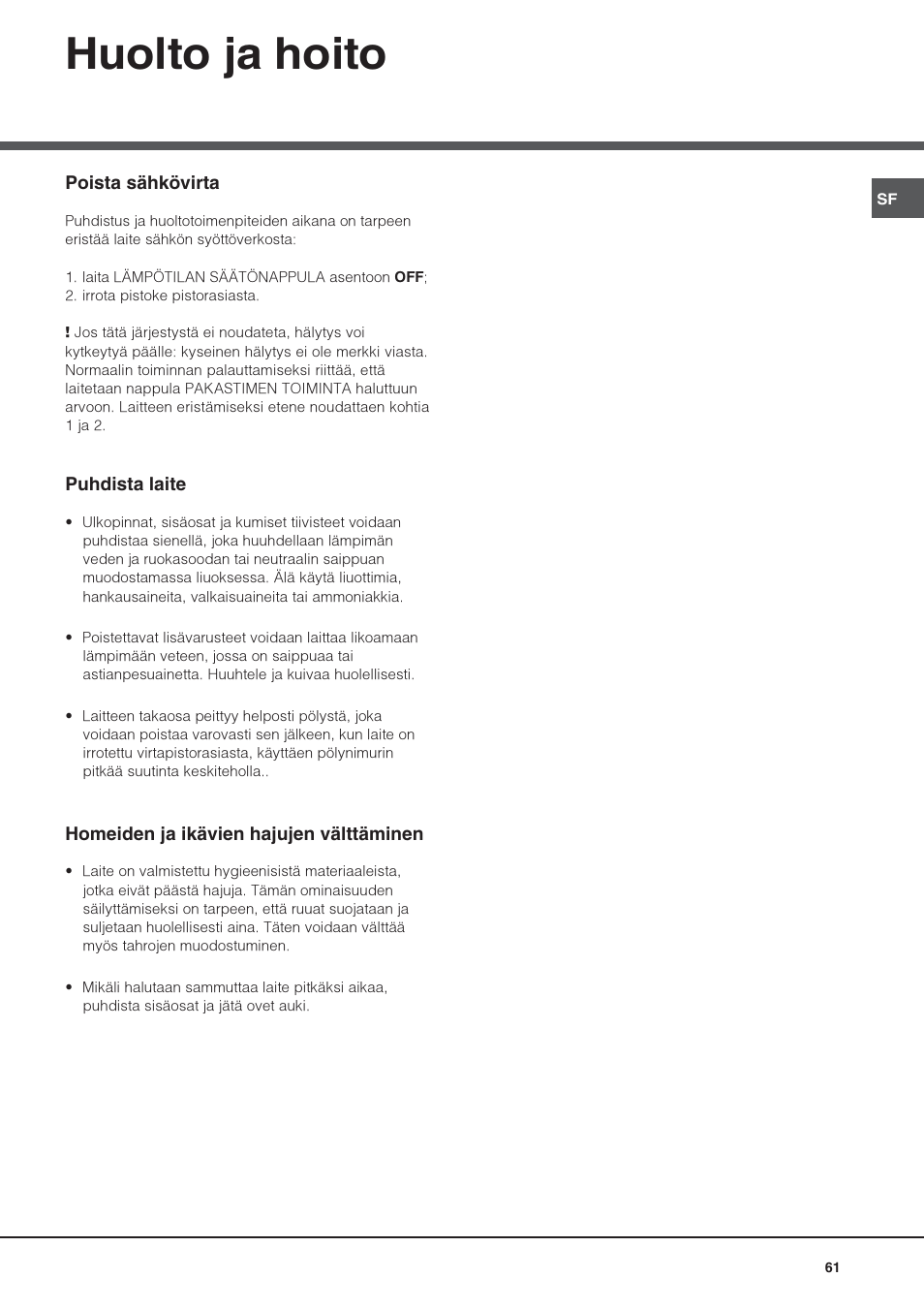 Huolto ja hoito | Hotpoint Ariston UPS 1722 F J-HA User Manual | Page 61 / 80