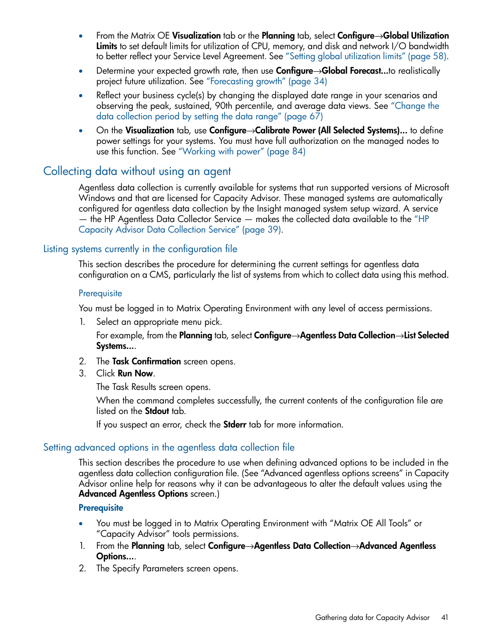 Collecting data without using an agent | HP Matrix Operating Environment Software User Manual | Page 41 / 239
