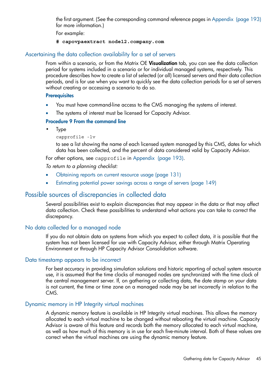 No data collected for a managed node, Data timestamp appears to be incorrect, Dynamic memory in hp integrity virtual machines | HP Matrix Operating Environment Software User Manual | Page 45 / 239