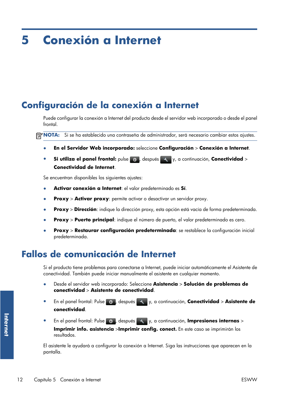 Conexión a internet, Configuración de la conexión a internet, Fallos de comunicación de internet | 5 conexión a internet | HP Серия принтеров HP Designjet T1300 ePrinter User Manual | Page 101 / 412