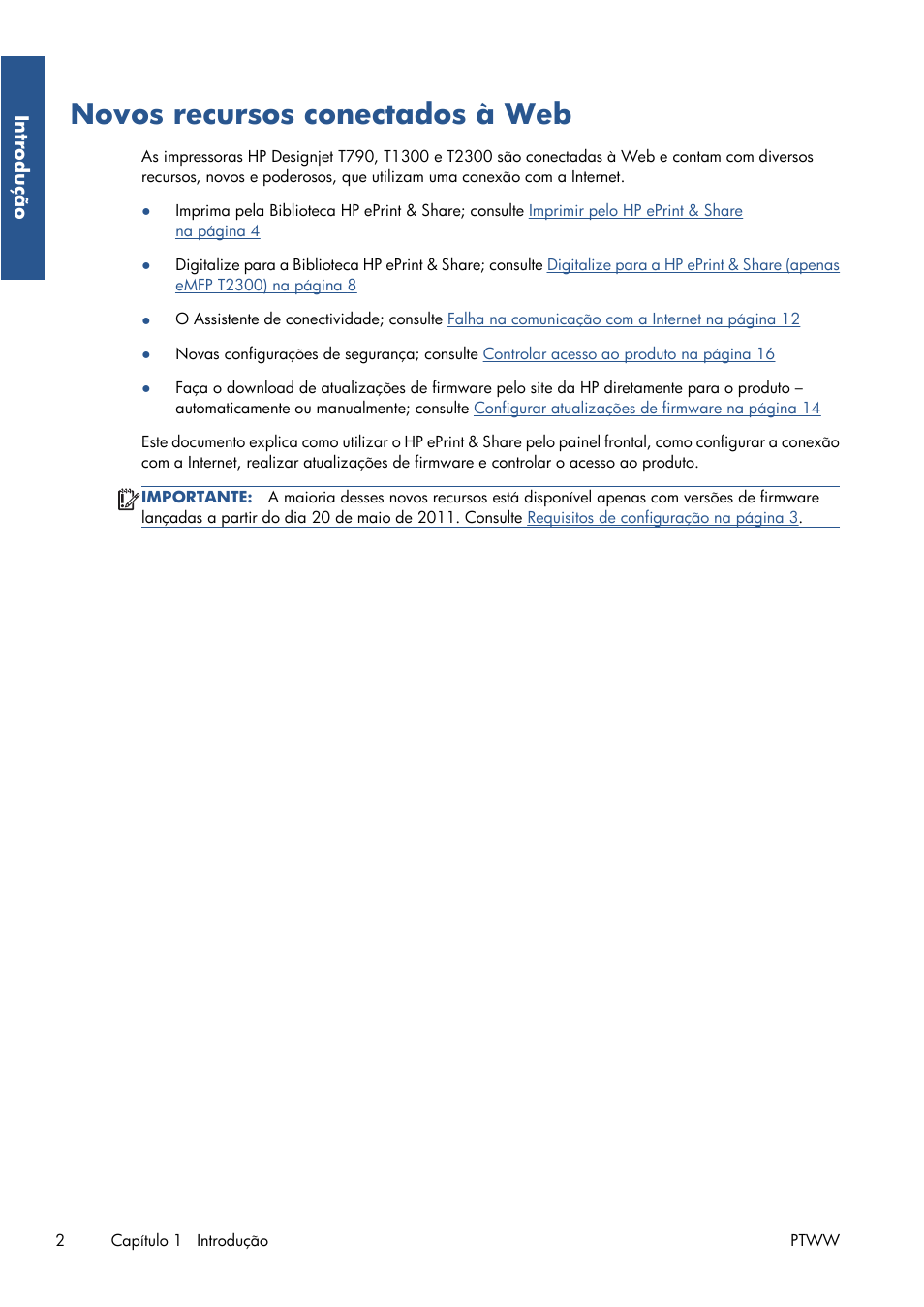 Novos recursos conectados à web | HP Серия принтеров HP Designjet T1300 ePrinter User Manual | Page 112 / 412