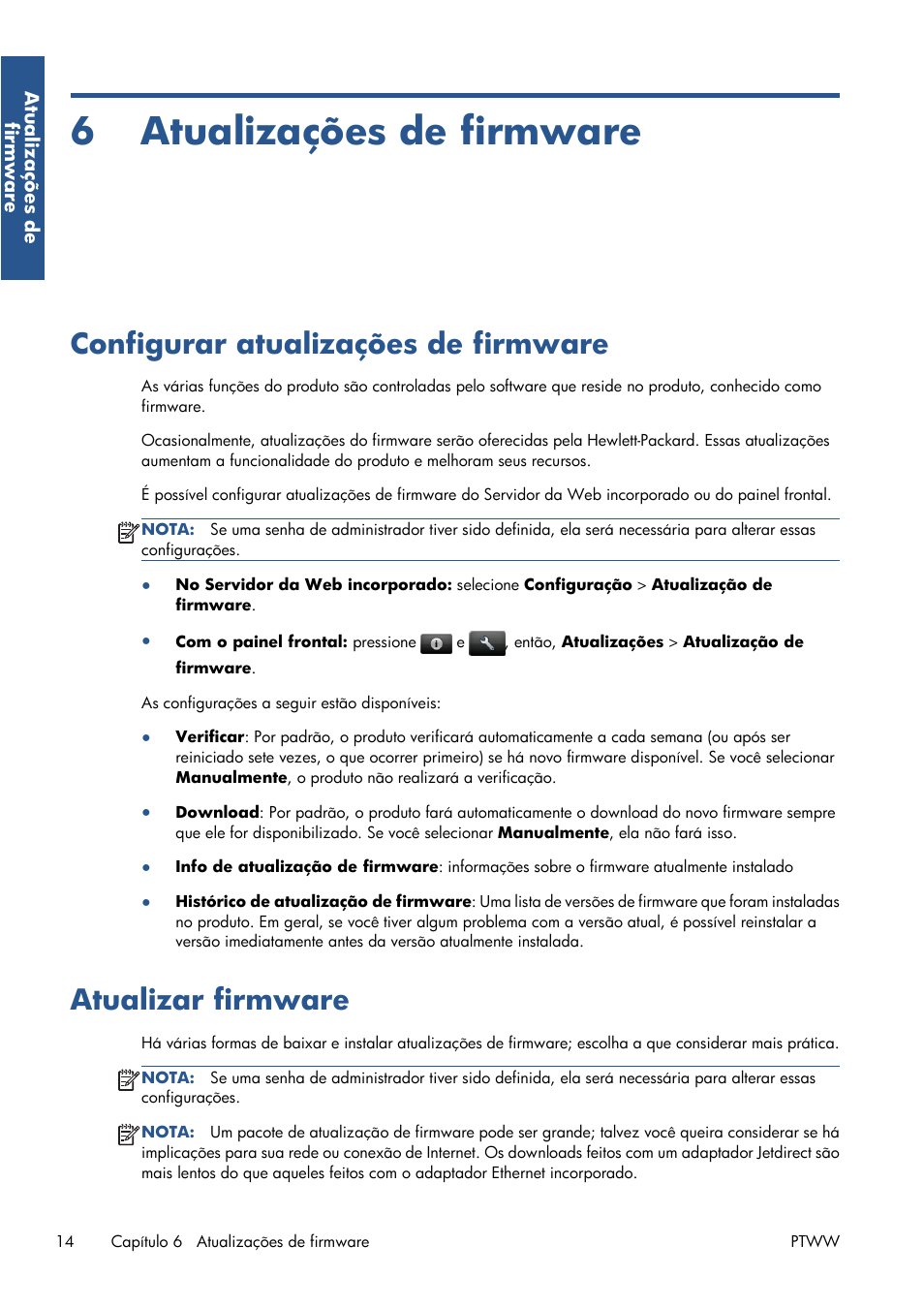 Atualizações de firmware, Configurar atualizações de firmware, Atualizar firmware | 6 atualizações de firmware, Nte; consulte | HP Серия принтеров HP Designjet T1300 ePrinter User Manual | Page 124 / 412