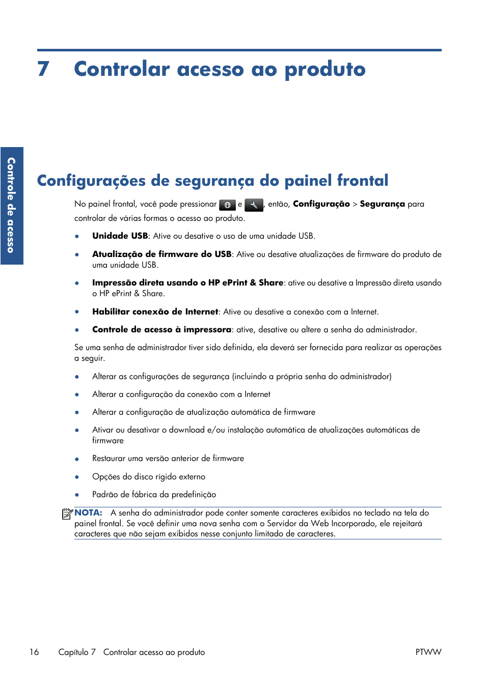 Controlar acesso ao produto, Configurações de segurança do painel frontal, 7 controlar acesso ao produto | HP Серия принтеров HP Designjet T1300 ePrinter User Manual | Page 126 / 412