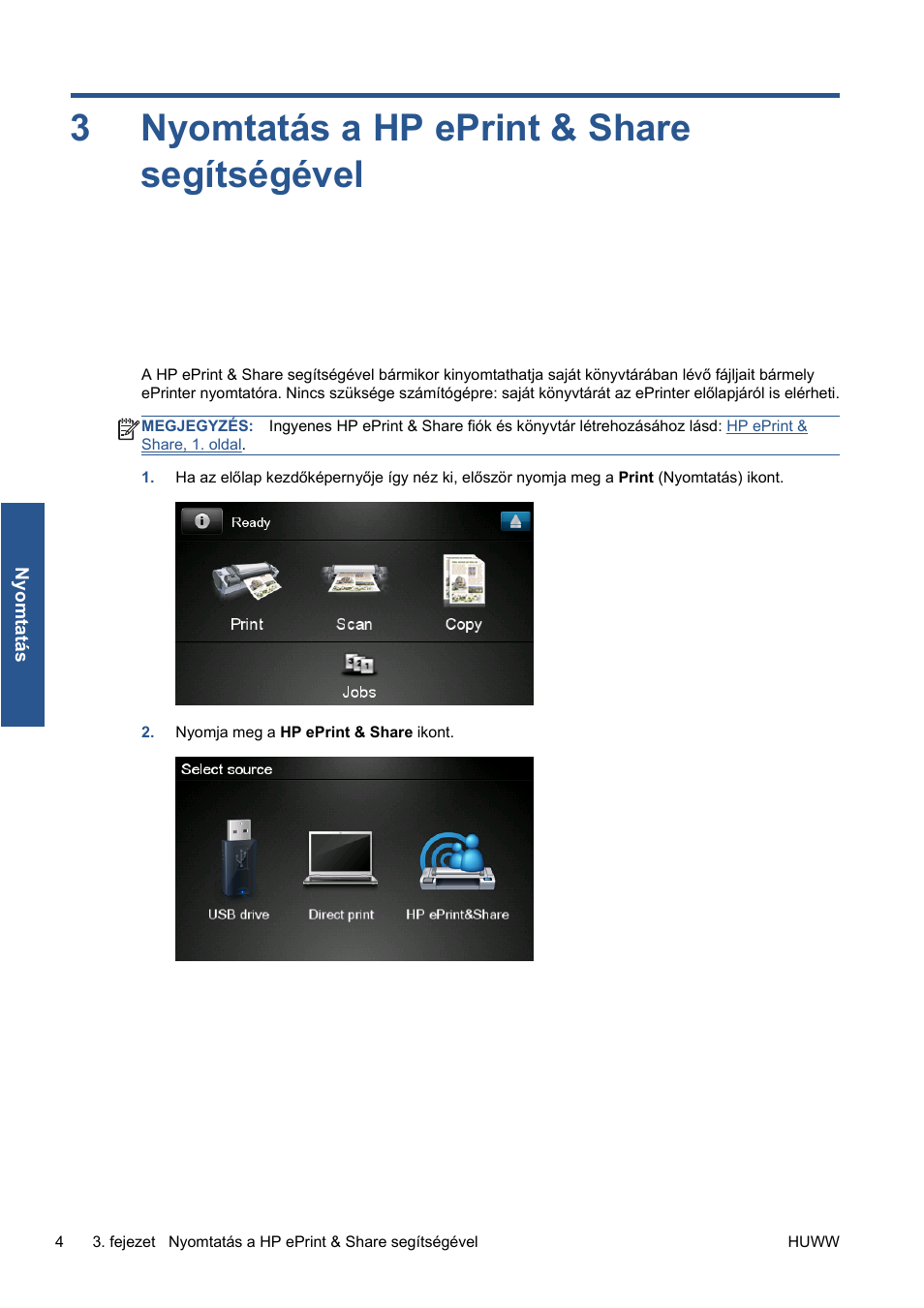 Nyomtatás a hp eprint & share segítségével, 3 nyomtatás a hp eprint & share segítségével, Nyomtatás a hp eprint & share | Segítségével, 4. oldal, 3nyomtatás a hp eprint & share segítségével | HP Серия принтеров HP Designjet T1300 ePrinter User Manual | Page 197 / 412