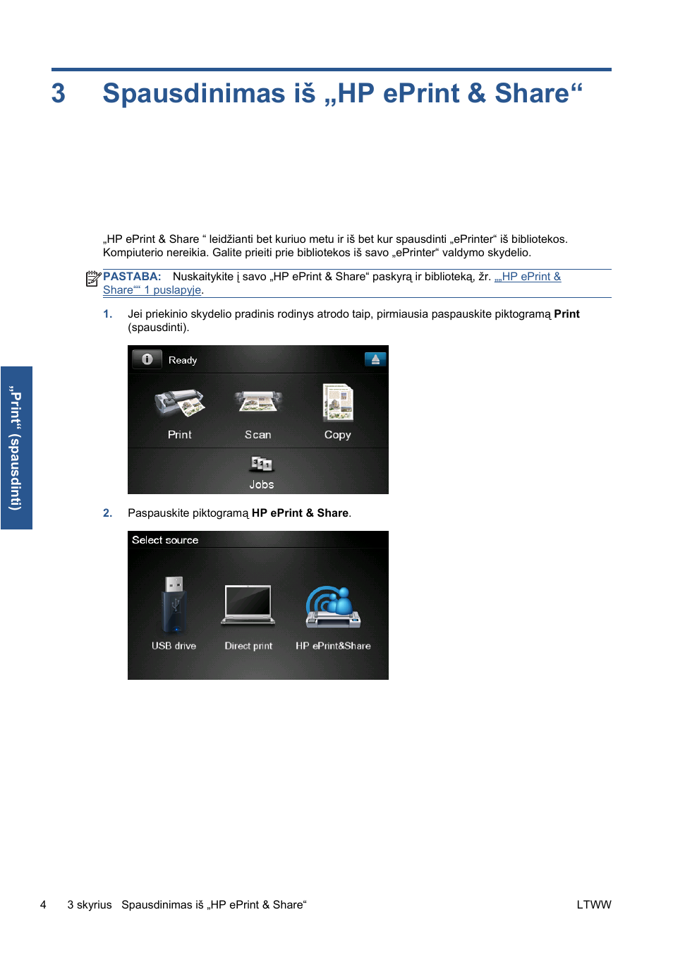 Spausdinimas iš „hp eprint & share, 3 spausdinimas iš „hp eprint & share, Spausdinimas iš „hp eprint | Share““ 4 puslapyje, 3spausdinimas iš „hp eprint & share | HP Серия принтеров HP Designjet T1300 ePrinter User Manual | Page 217 / 412