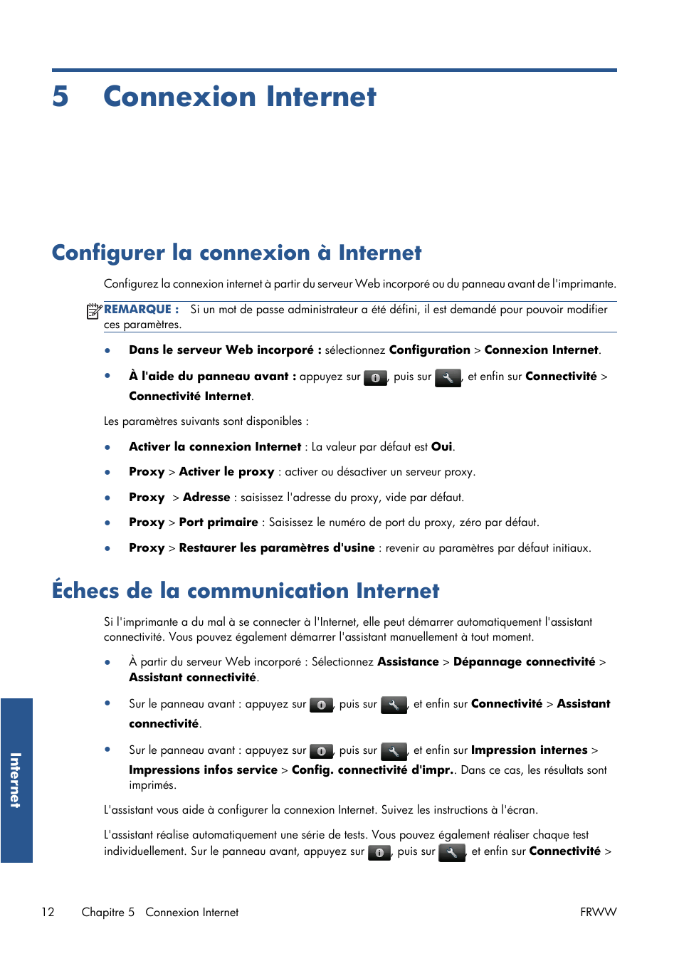 Connexion internet, Configurer la connexion à internet, Échecs de la communication internet | 5 connexion internet | HP Серия принтеров HP Designjet T1300 ePrinter User Manual | Page 38 / 412