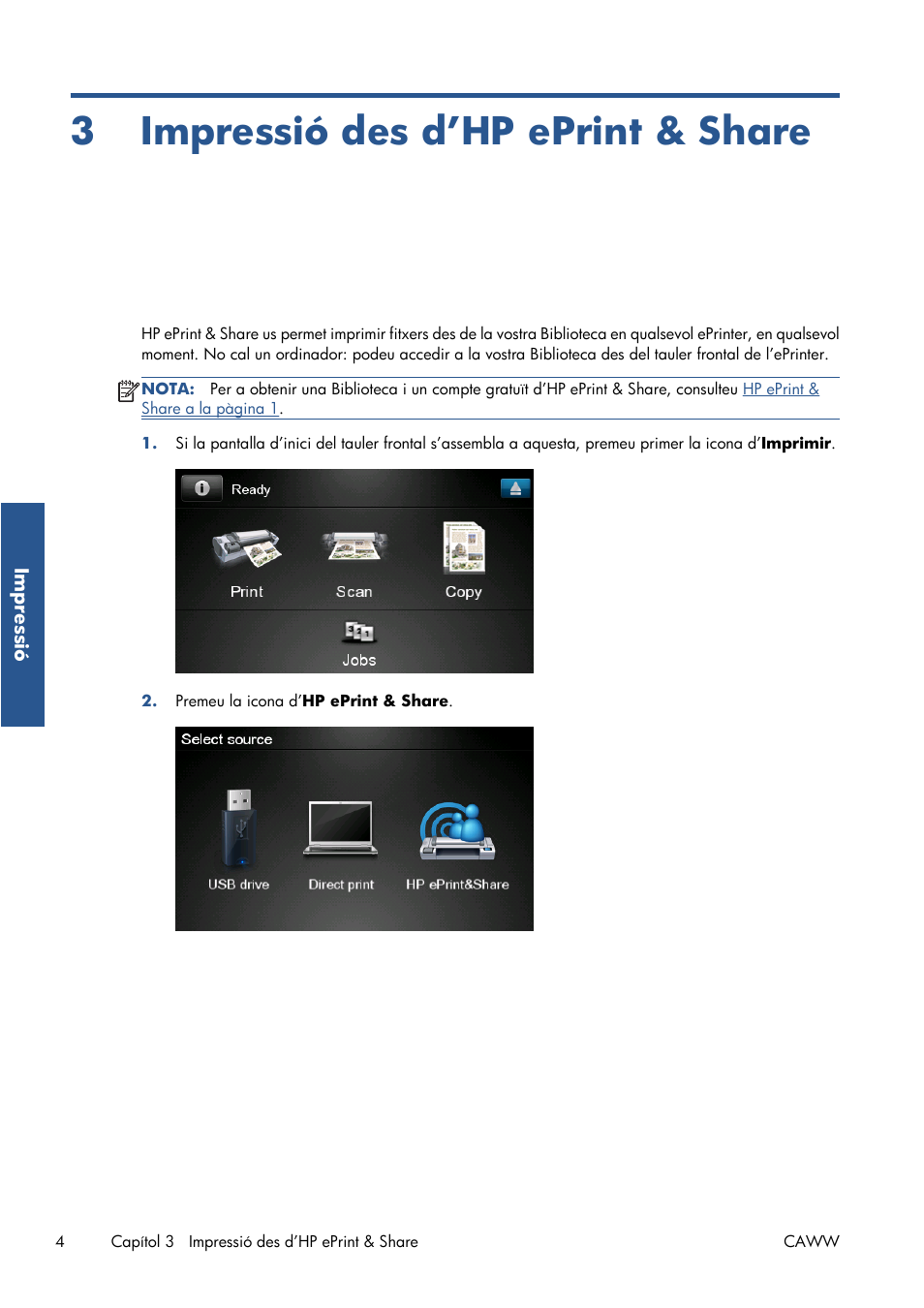 Impressió des d’hp eprint & share, 3 impressió des d’hp eprint & share, Impressió des d’hp eprint | Share a la pàgina 4 | HP Серия принтеров HP Designjet T1300 ePrinter User Manual | Page 399 / 412