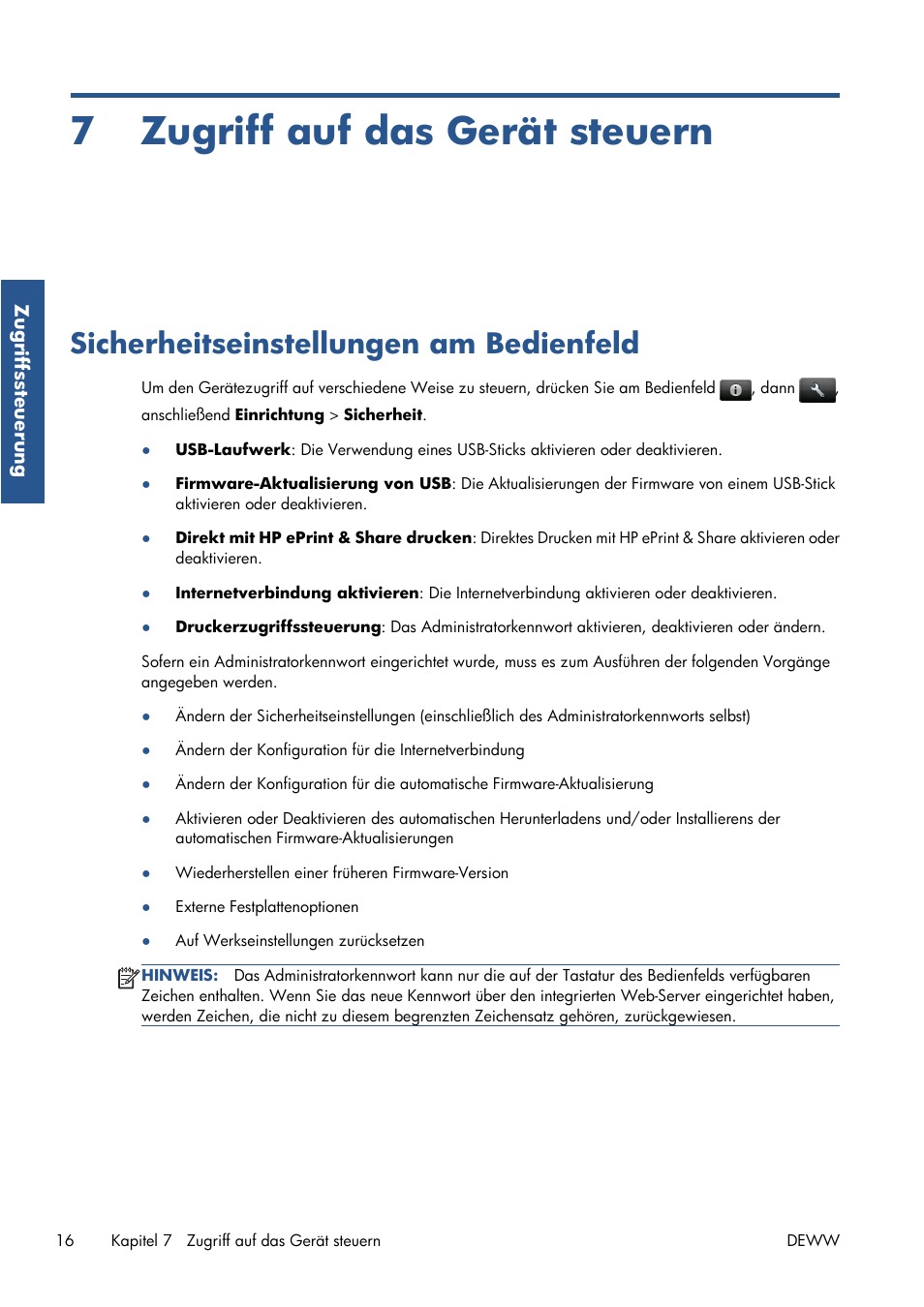 Zugriff auf das gerät steuern, Sicherheitseinstellungen am bedienfeld, 7 zugriff auf das gerät steuern | Zugriff auf das gerät steuern“ auf seite 16 | HP Серия принтеров HP Designjet T1300 ePrinter User Manual | Page 84 / 412