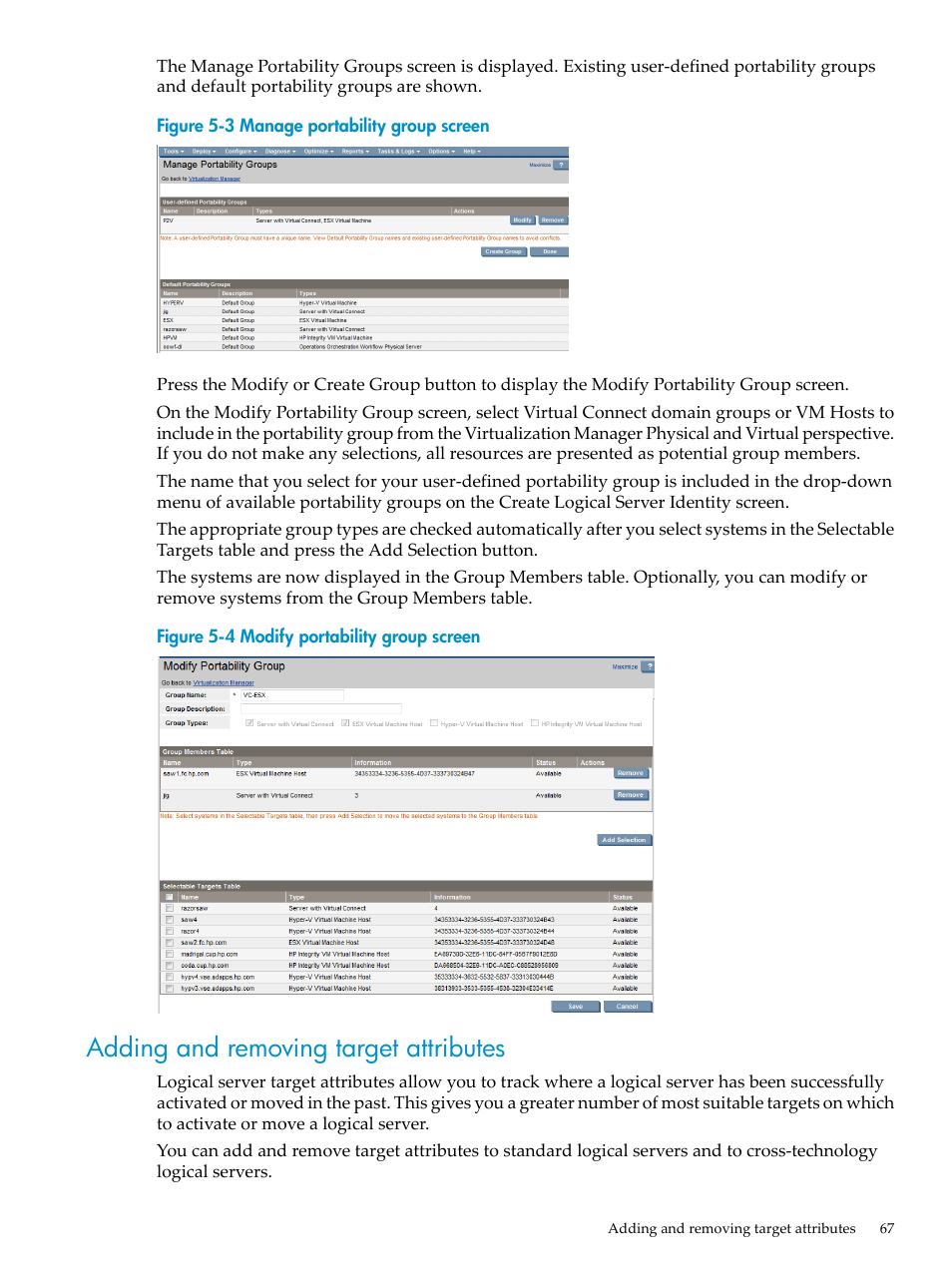 Adding and removing target attributes, Manage portability group screen, Modify portability group screen | HP Matrix Operating Environment Software User Manual | Page 67 / 132