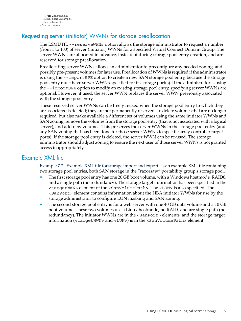 Example xml file, Requesting server (initiator) wwns for, Storage preallocation | HP Matrix Operating Environment Software User Manual | Page 97 / 132