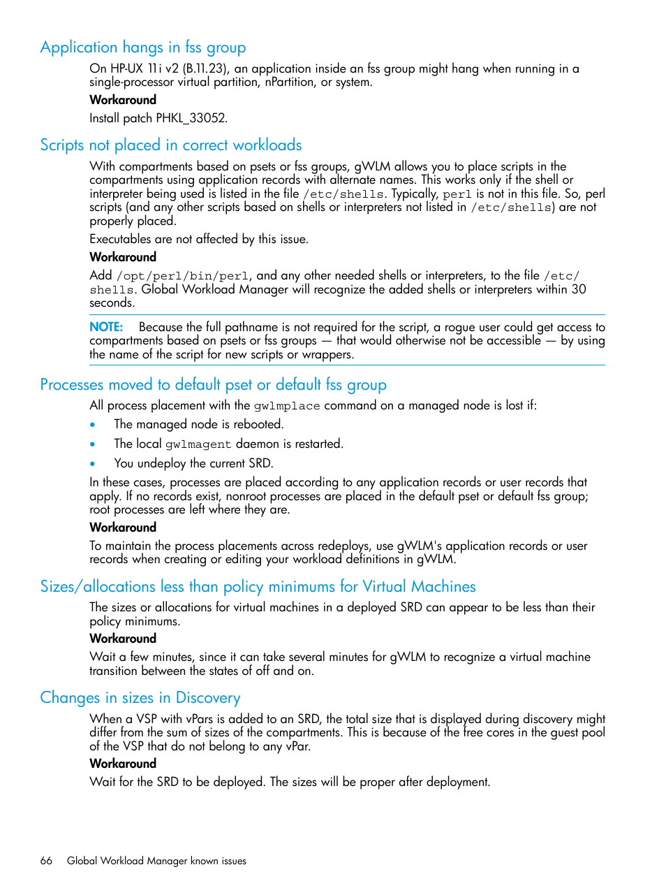 Application hangs in fss group, Scripts not placed in correct workloads, Changes in sizes in discovery | HP Matrix Operating Environment Software User Manual | Page 66 / 70