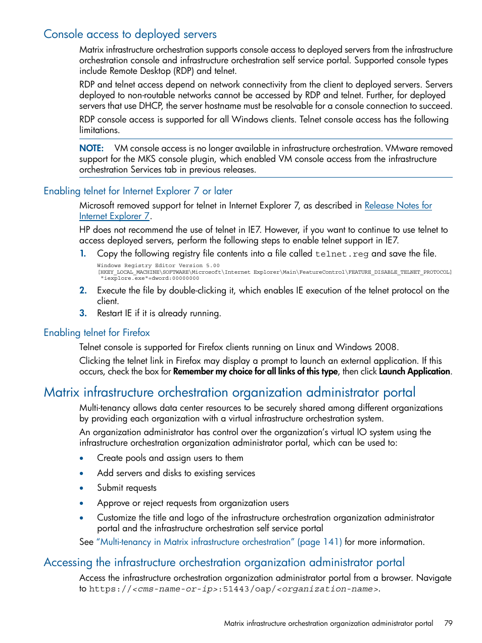 Console access to deployed servers, Enabling telnet for internet explorer 7 or later, Enabling telnet for firefox | HP Matrix Operating Environment Software User Manual | Page 79 / 209