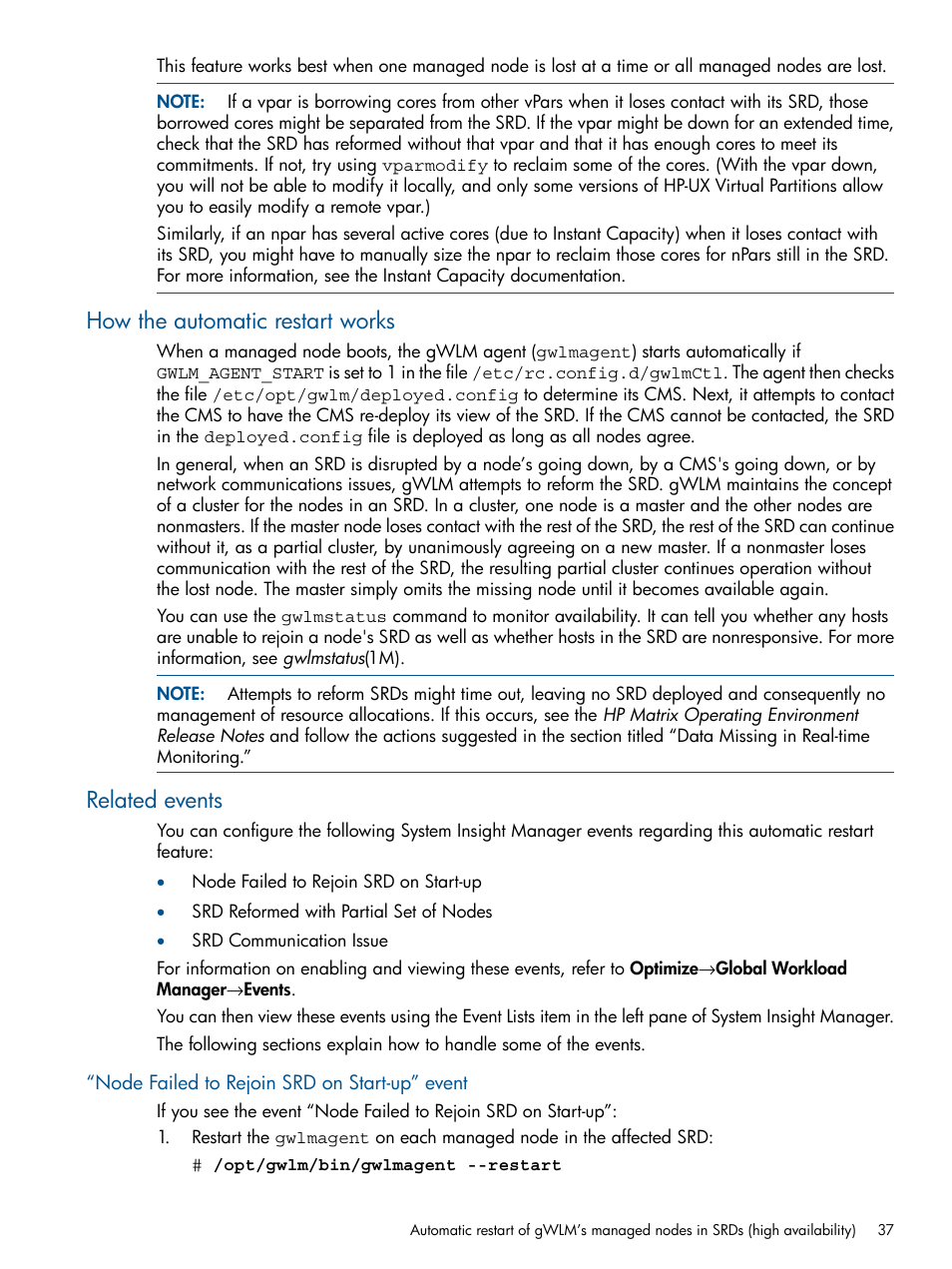 How the automatic restart works, Related events, Node failed to rejoin srd on start-up” event | How the automatic restart works related events | HP Matrix Operating Environment Software User Manual | Page 37 / 61